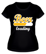 Женская футболка Beer Loading фото