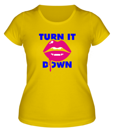 Женская футболка Turn It Down