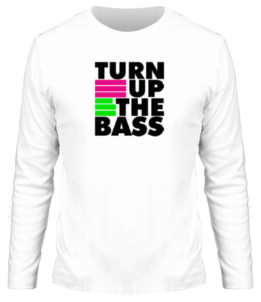Мужская футболка длинный рукав Turn Up The Bass