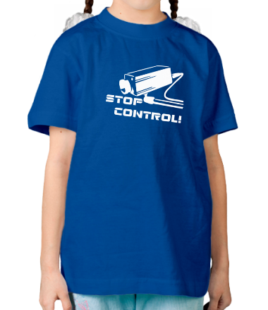 Детская футболка Stop kontrol - хватит контролировать