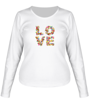 Женская футболка длинный рукав Love цветами фото