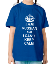Детская футболка I am russian and i can\'t keep calm фото