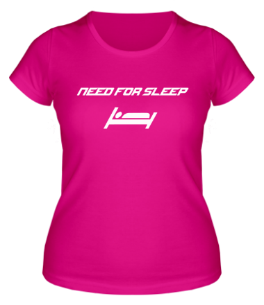 Женская футболка Need for sleep