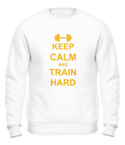 Толстовка без капюшона Keep calm and train hard фото