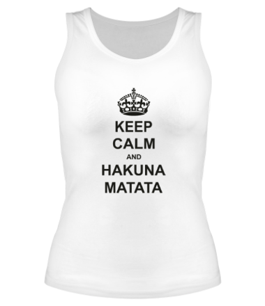 Женская майка борцовка Keep calm and hakuna matata