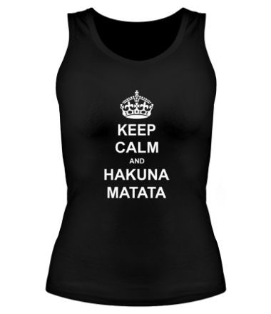 Женская майка борцовка Keep calm and hakuna matata