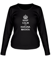 Женская футболка длинный рукав Keep calm and hakuna matata фото