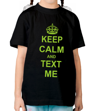 Детская футболка Keep calm and text me