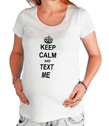 Футболка для беременных Keep calm and text me
