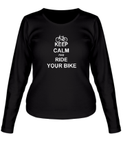 Женская футболка длинный рукав Keep calm and ride your bike фото