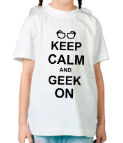 Детская футболка Кeep calm and geek on фото