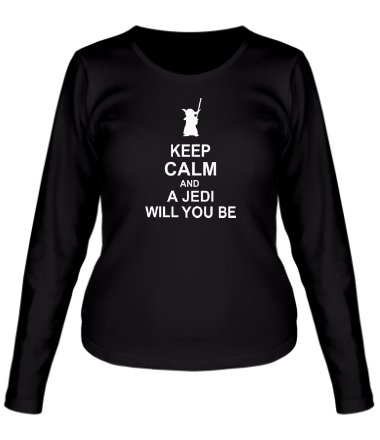 Женская футболка длинный рукав Keep calm and a jedi will you be