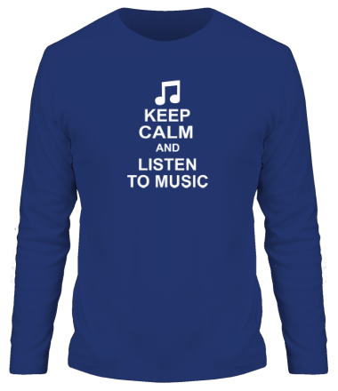 Мужская футболка длинный рукав Keep calm and listen to music