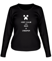Женская футболка длинный рукав keep calm and hug a creeper 