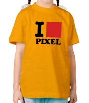 Детская футболка i love pixel - я люблю пиксили фото